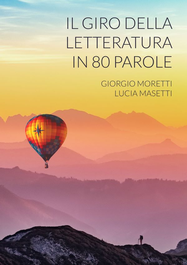 Il giro della letteratura in 80 parole (2018)